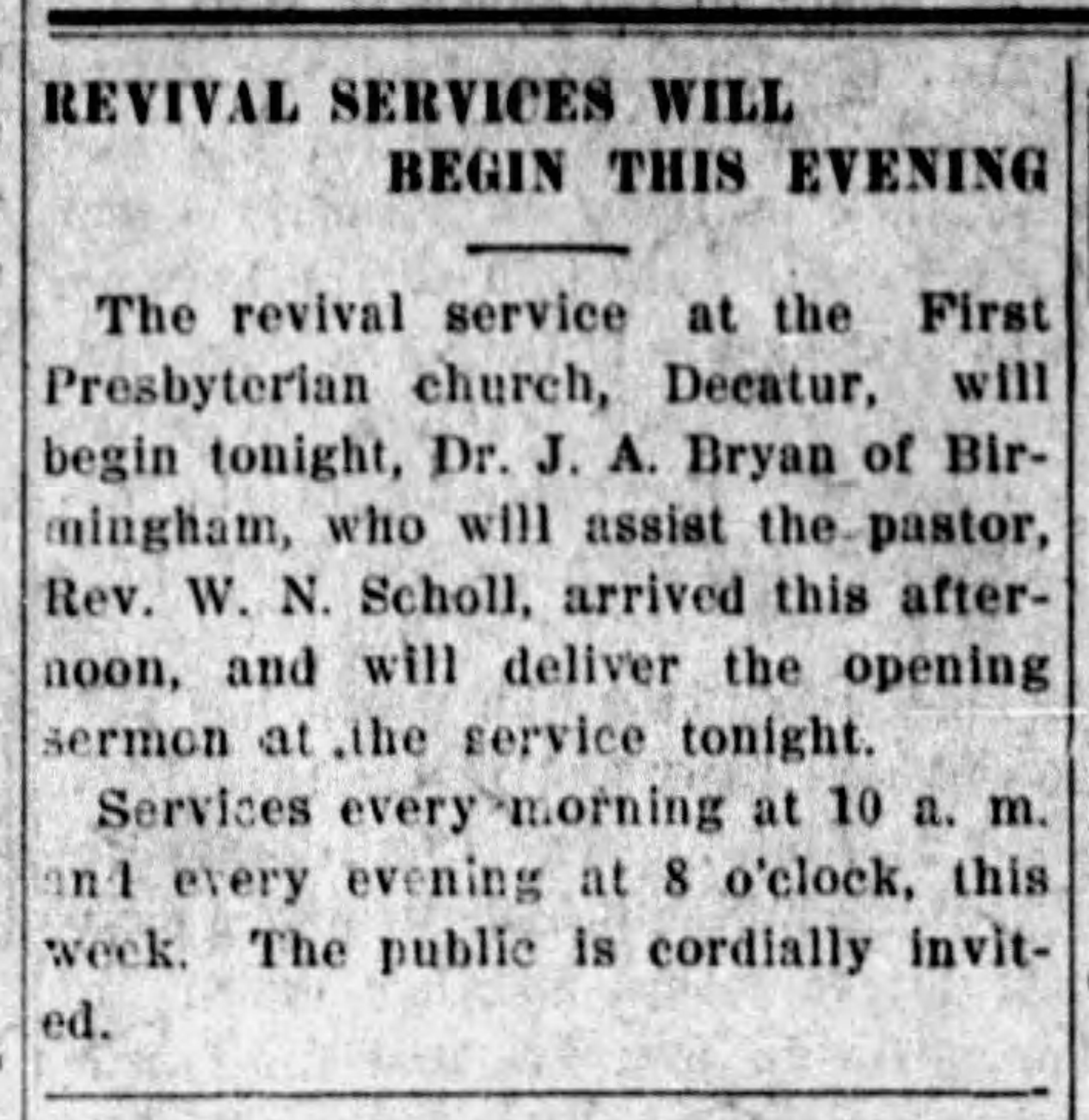 Revival Services Will Begin This Evening